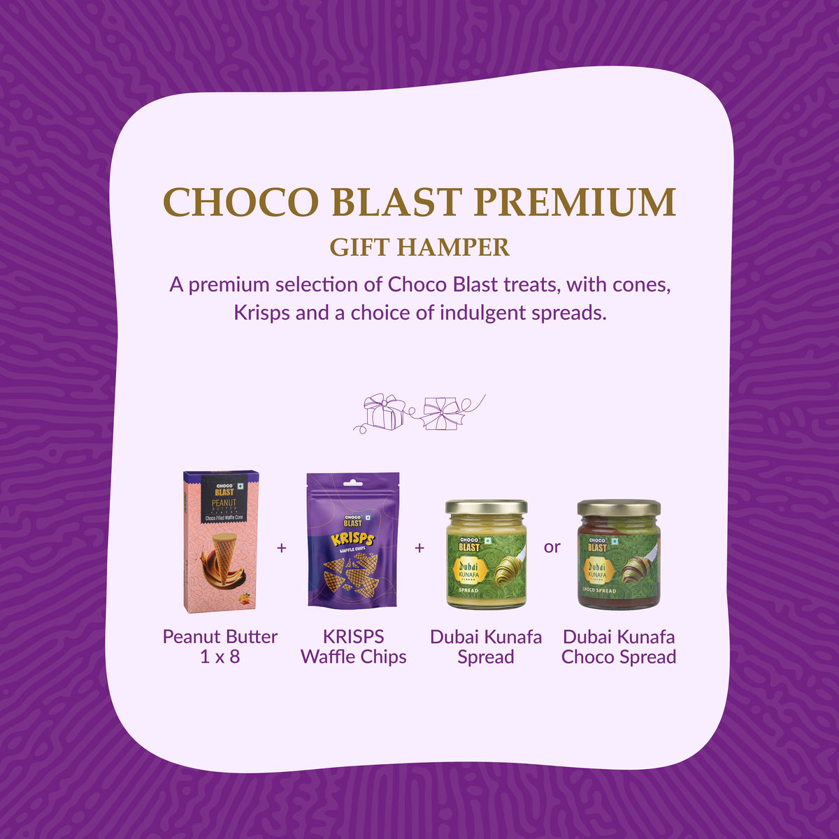 Choco Blast Premium - CB Peanut Butter (1x8) / Waffle Chips (Krisps) / Kunafa Spread - 01 Nos Each